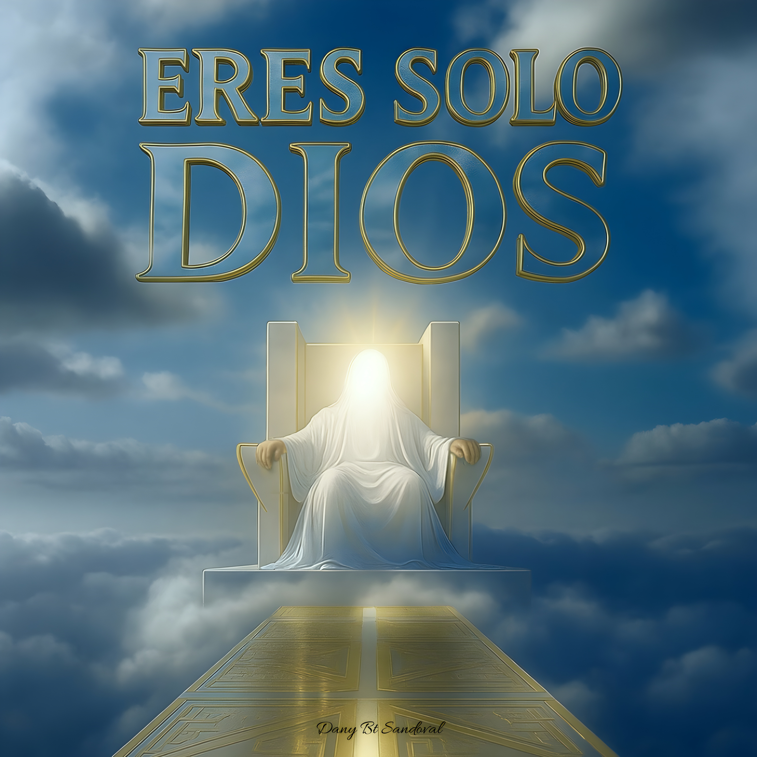 Eres Solo Dios