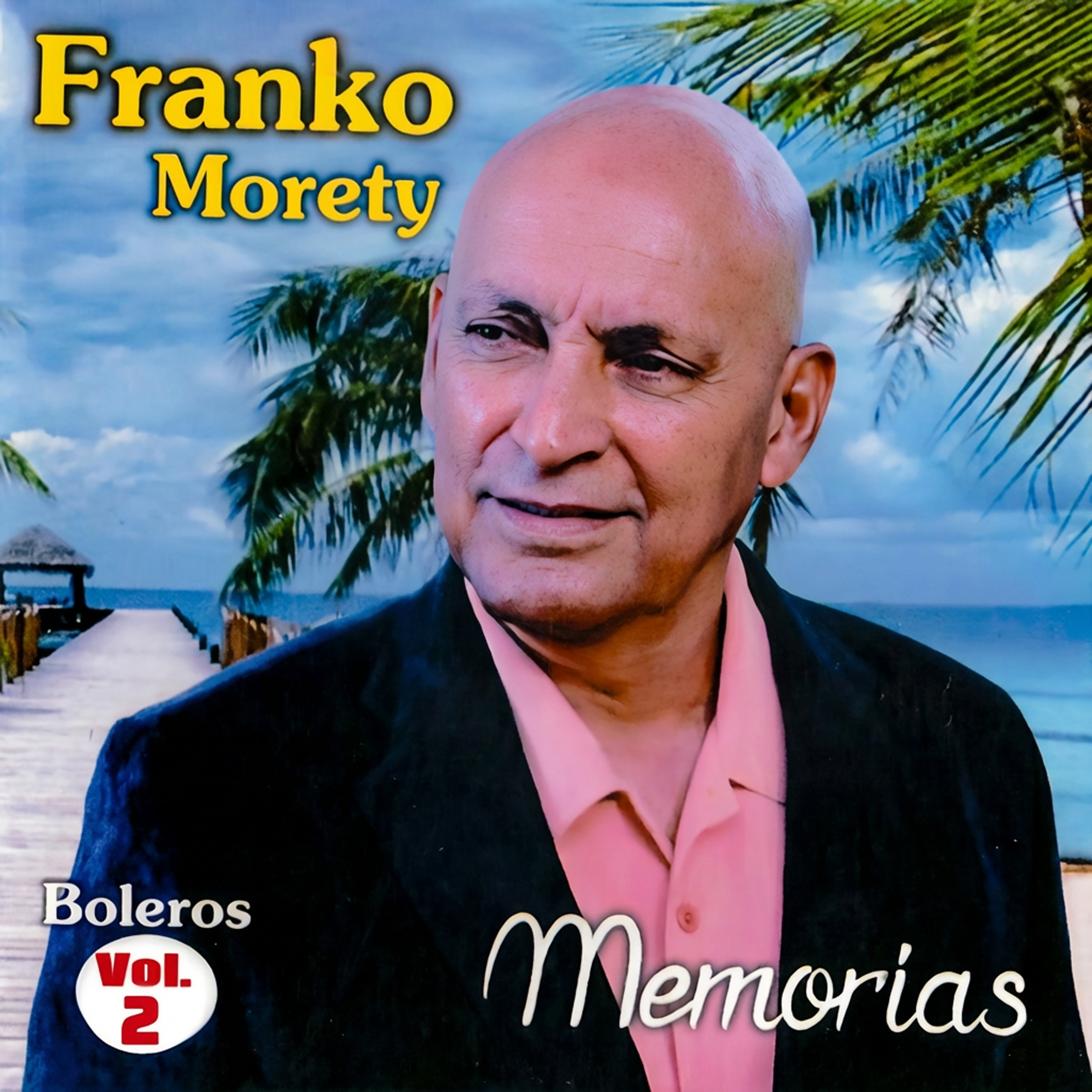 Memorias Del Bolero Vol. 2