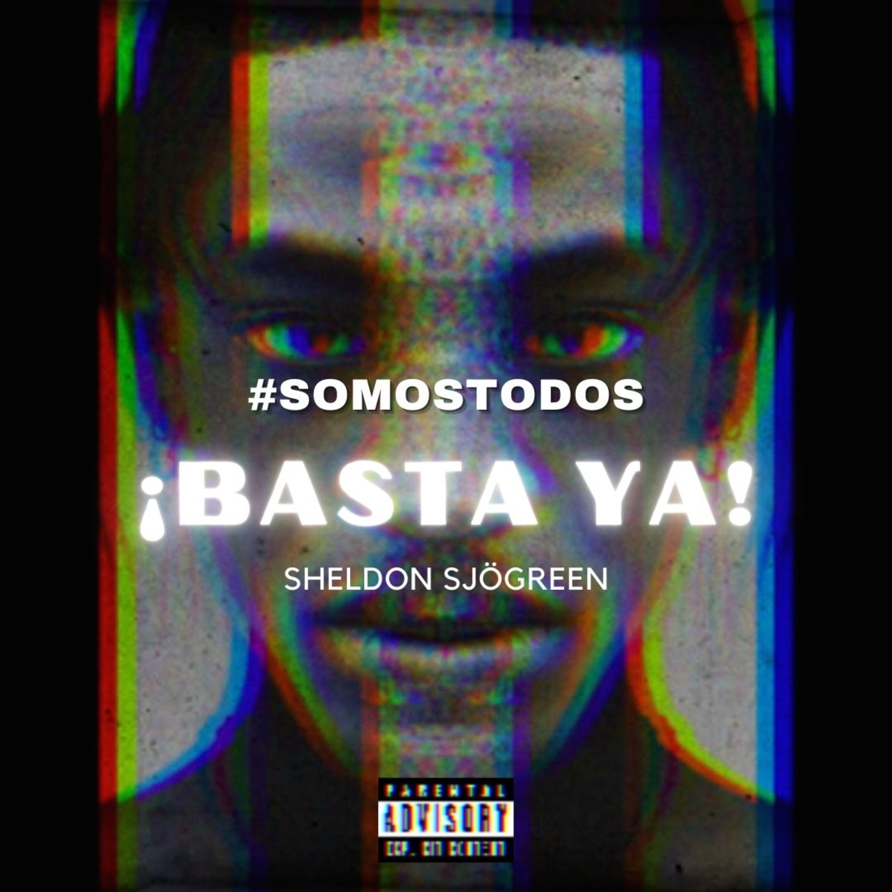 ¡Basta Ya! #SomosTodos