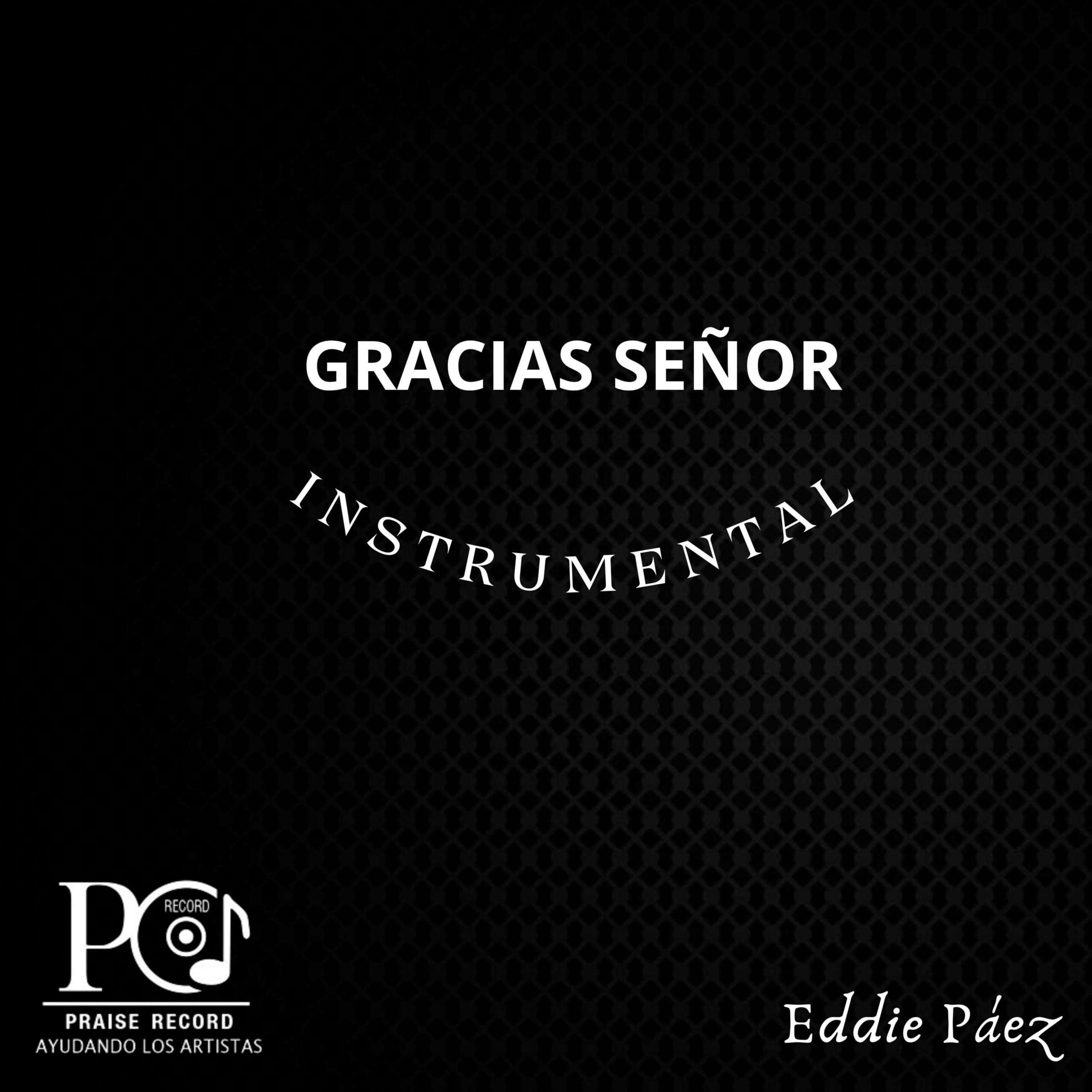 Gracias Señor