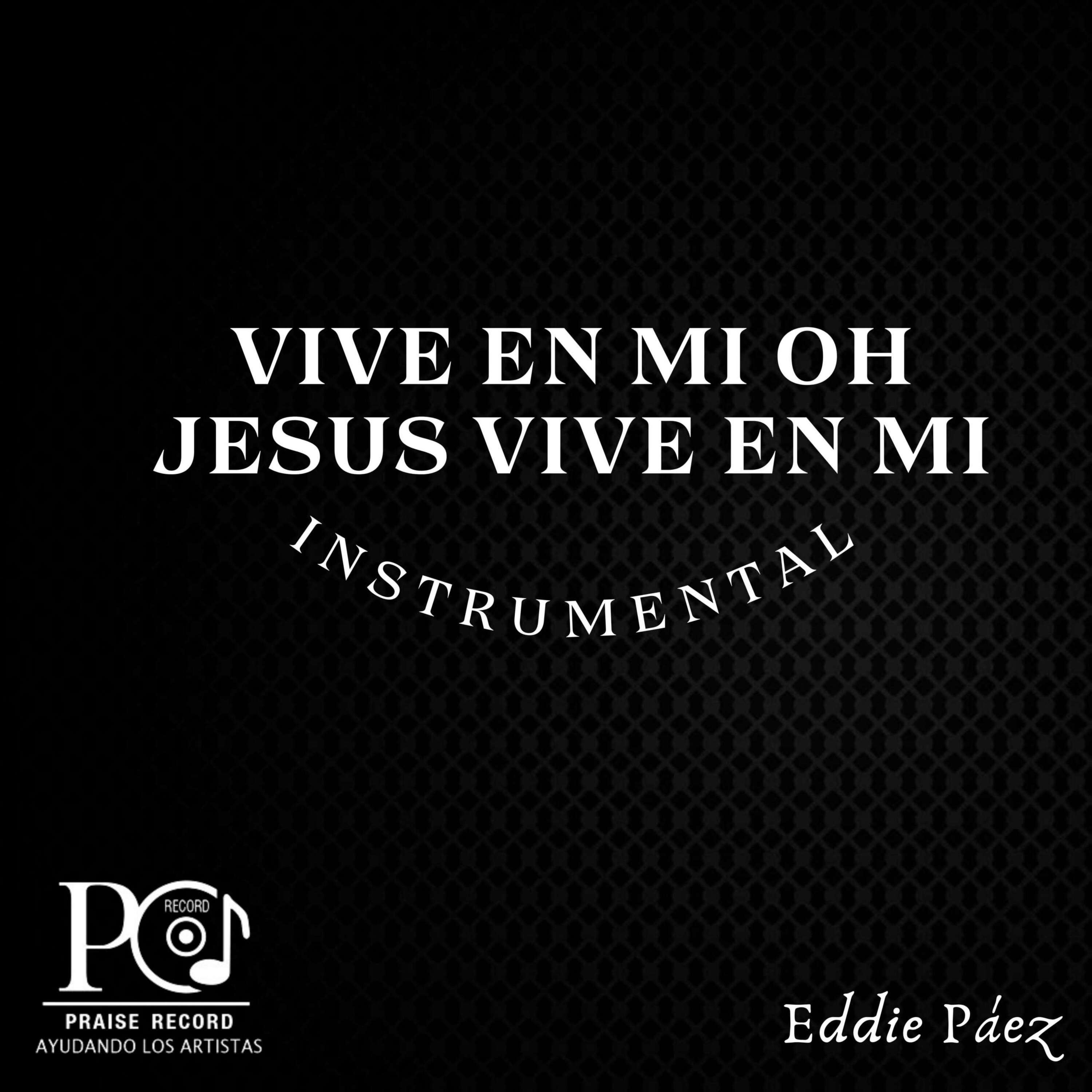 Vive en Mi oh Jesús Vive en Mi