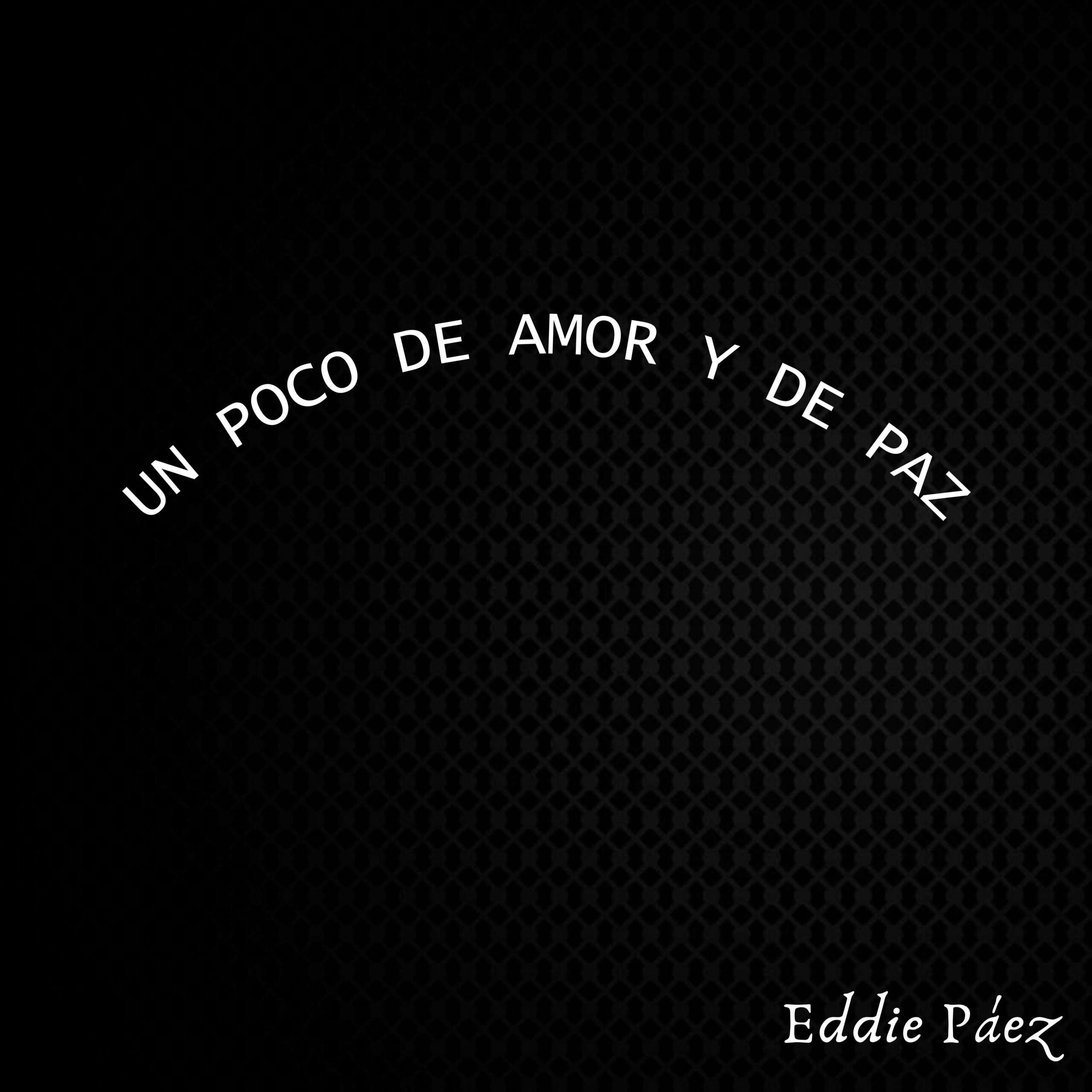 Un Poco de Amor y Paz