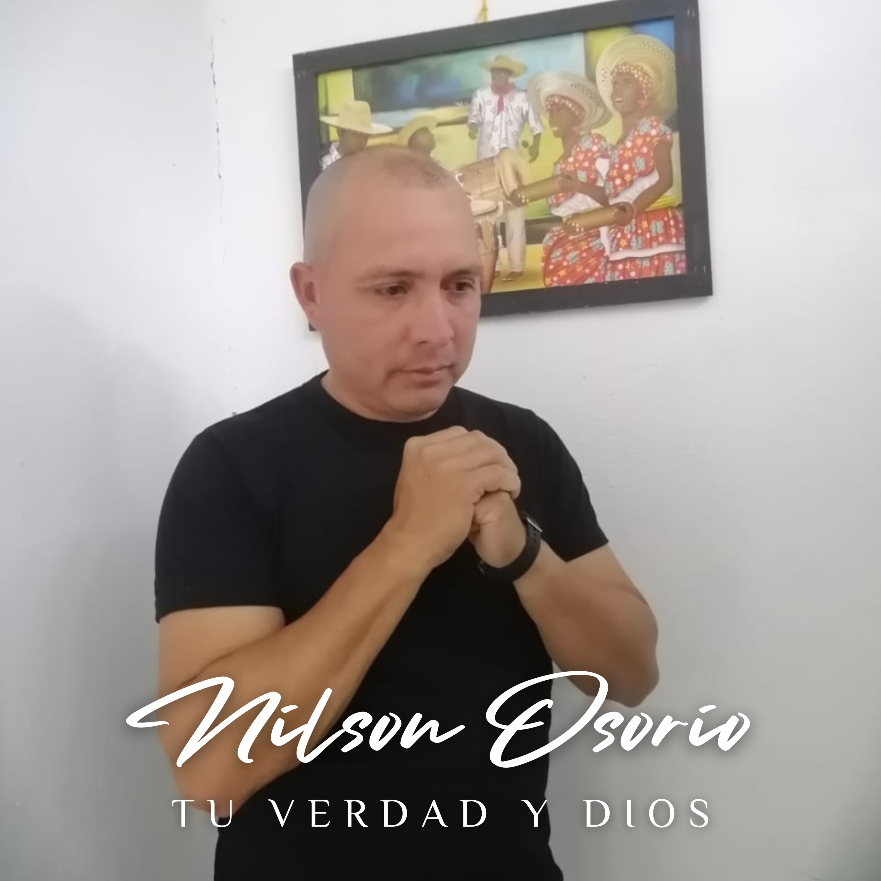 Tu Verdad y Dios