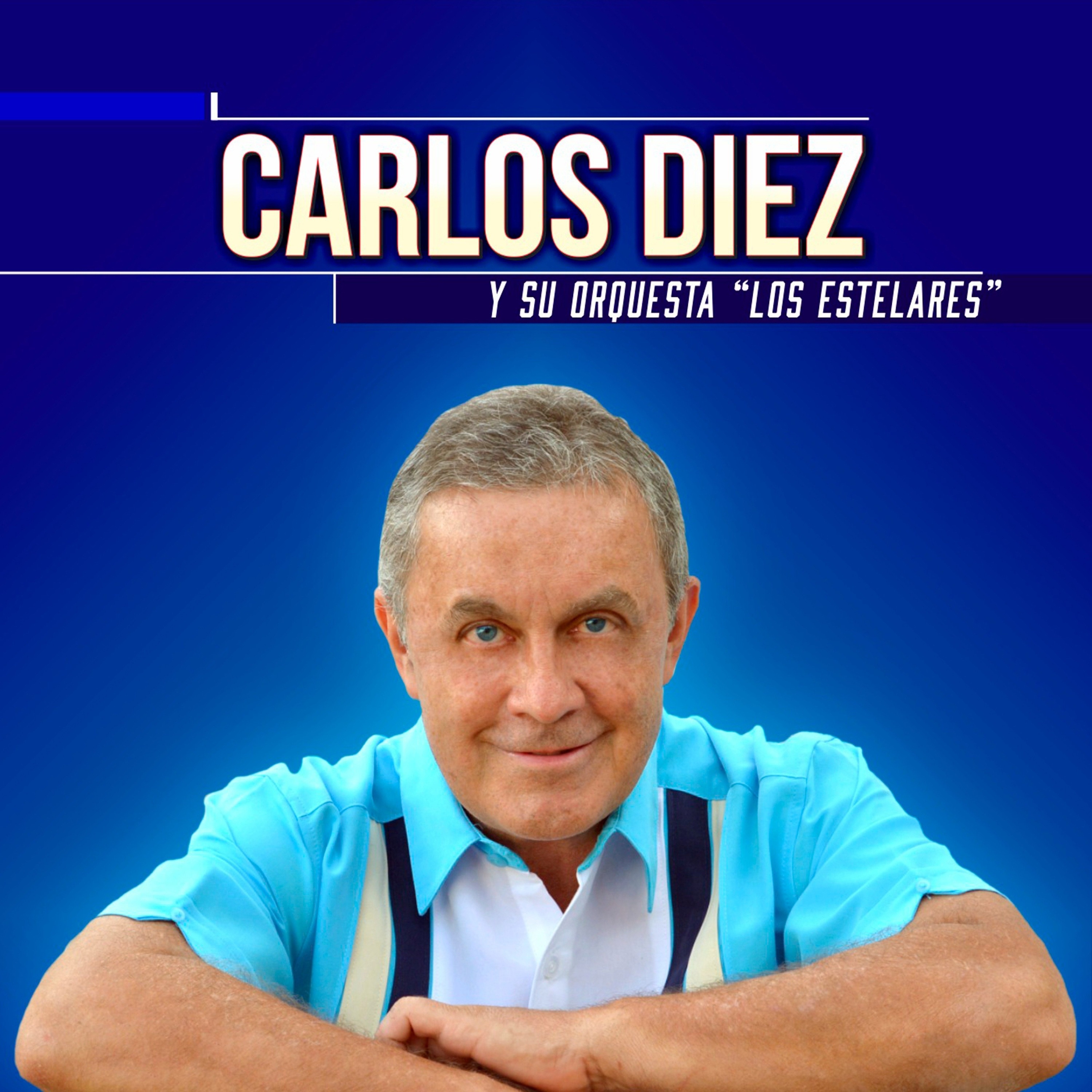Carlos Diez y su Orquesta los Estelares