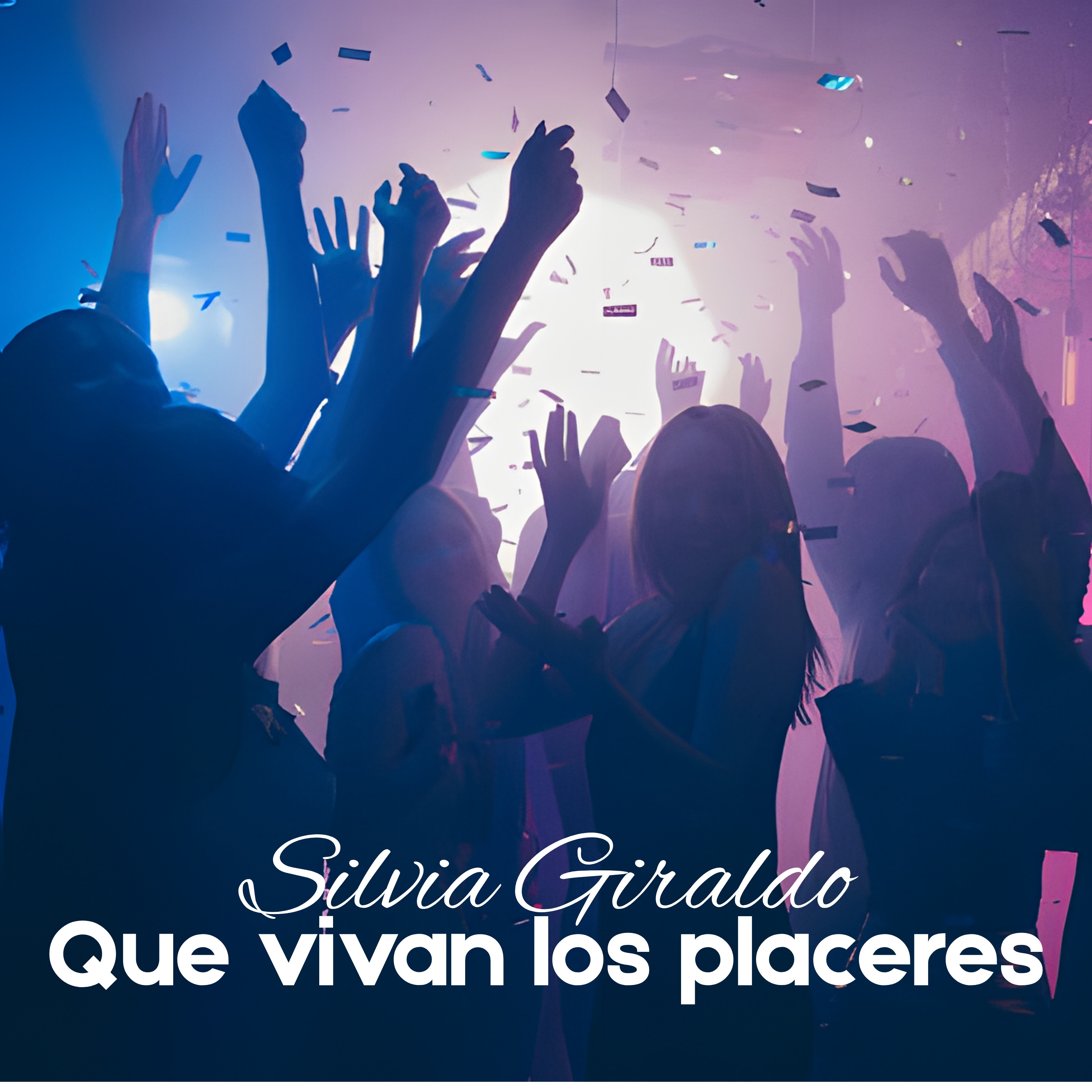 Que vivan los placeres