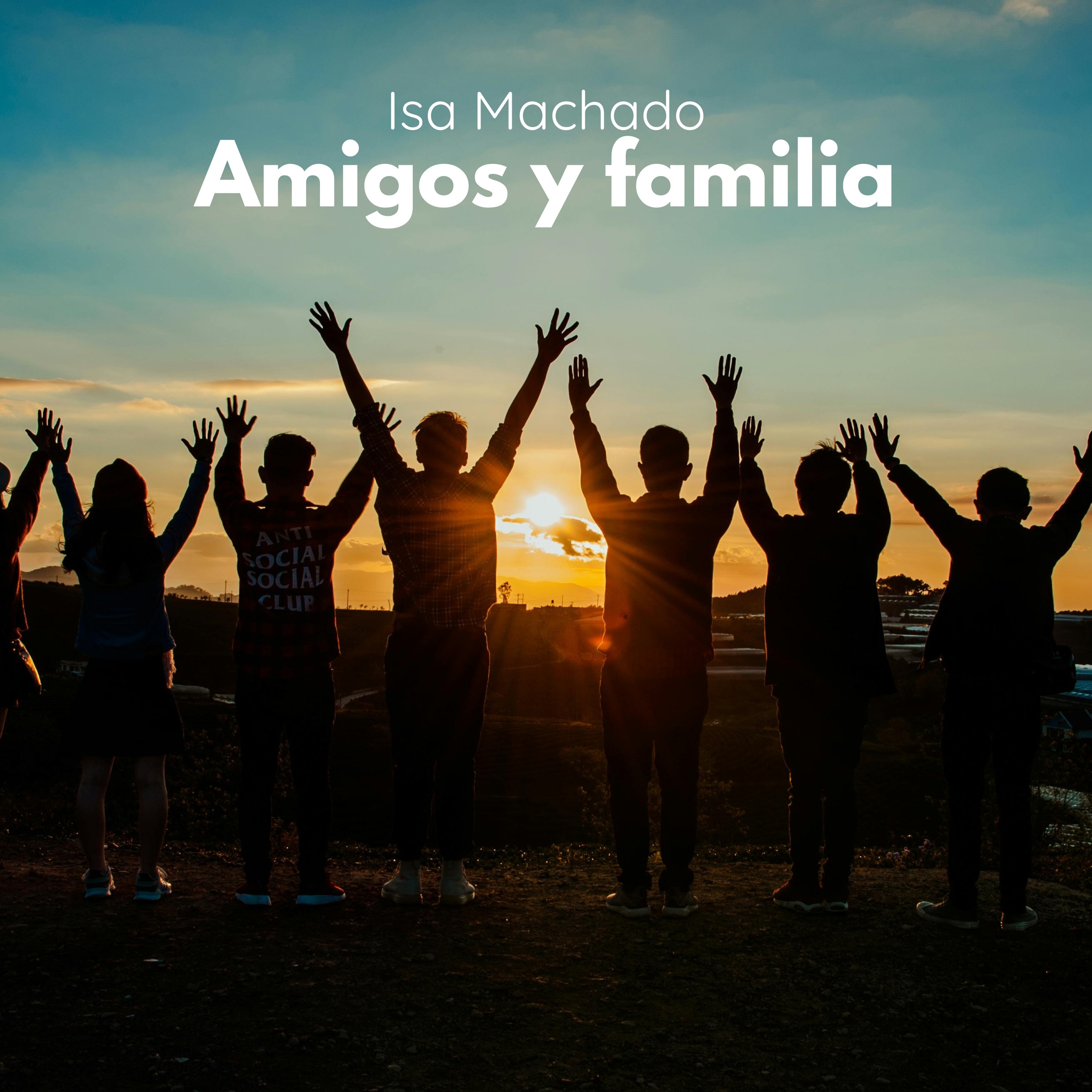 Amigos y familia